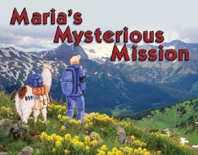 Maria’s Mysterious Mission – 9781565795884, hardcover, Claudia Cangilla McA, new