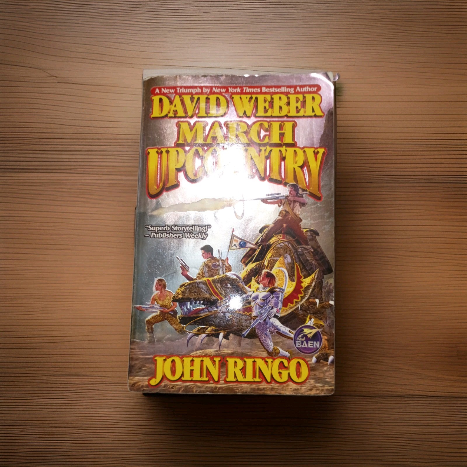 March Upcountry – David Weber & John Ringo – Mass Market Paperback – Very Good