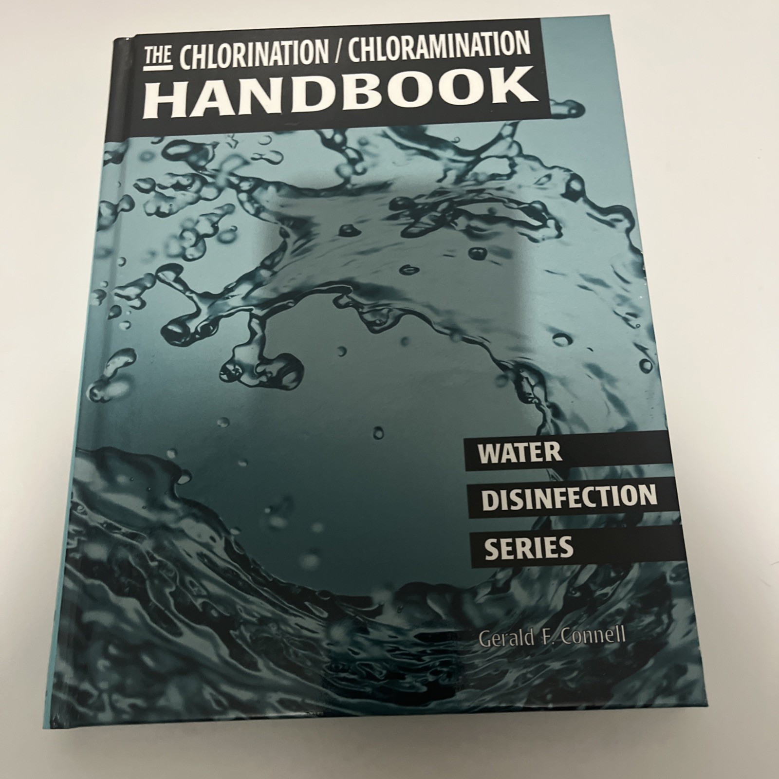 Chlorination – Chloramination Handbook by Gerald F. Connell (1997, Hardcover)