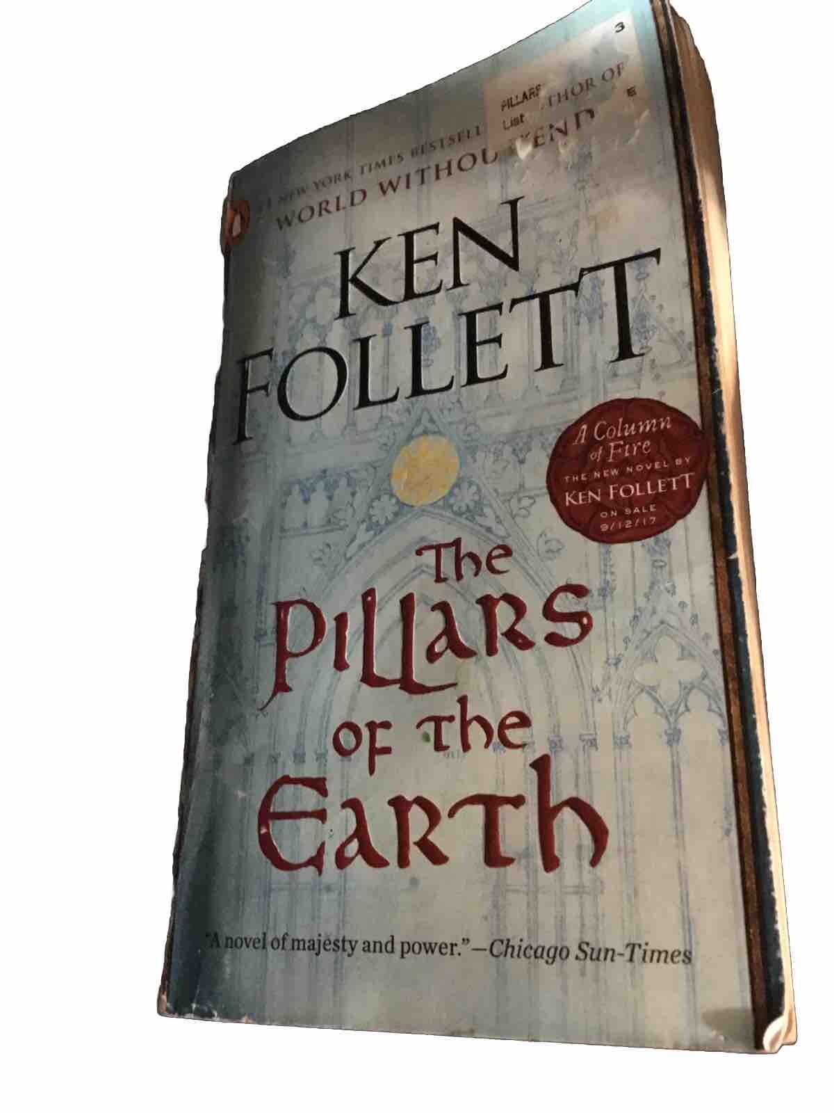 Kingsbridge Ser.: The Pillars of the Earth : A Novel by Ken Follett (1990, Mass