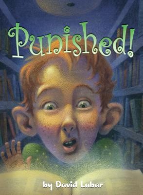 Punished (Darby Creek Exceptional Titles) by Lubar, David