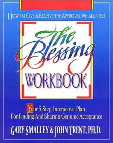 The Blessing Workbook – Paperback By Smalley, Gary – GOOD