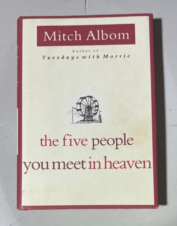 The Five People You Meet In Heaven Mitch Albom Hardcover Dust Jacket 2003