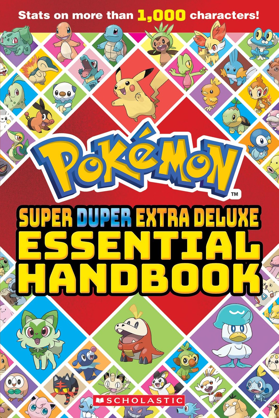 Super Extra Deluxe Essential Handbook New Edition for Pokemon Fans 640 Pages