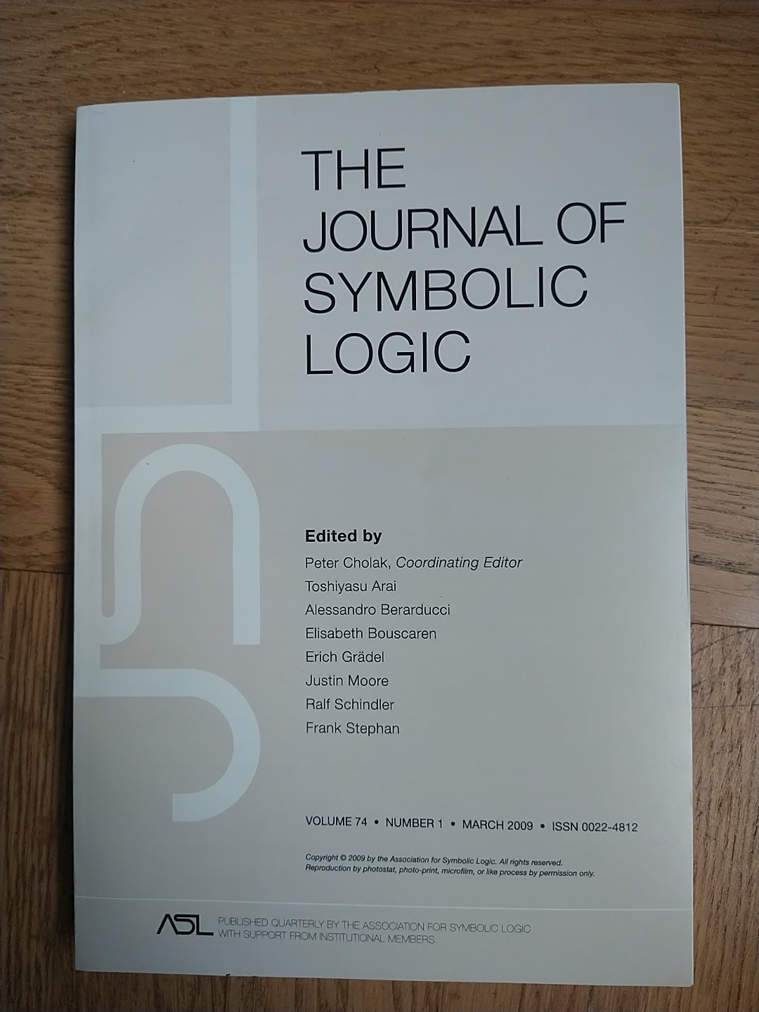 The Journal of Symbolic Logic Volume 74 Number 1 March 2009 Peter Cholak (ed.)