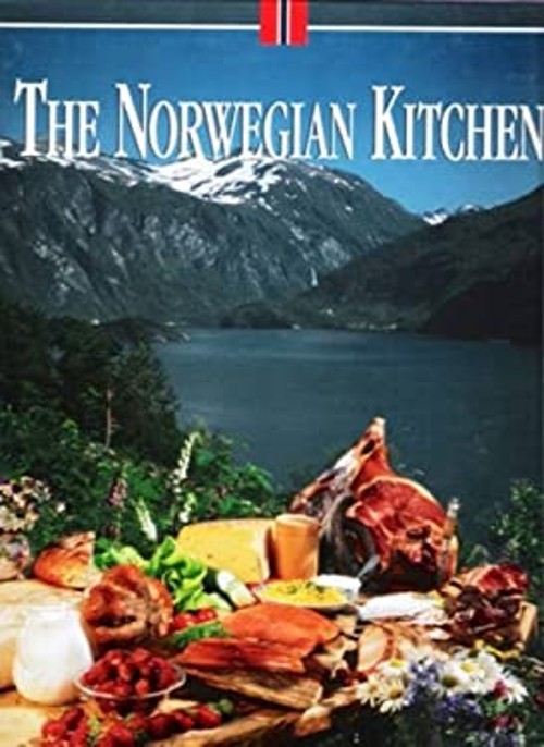 The Norwegian Kitchen : Recipes and Copy Provided by the Associat