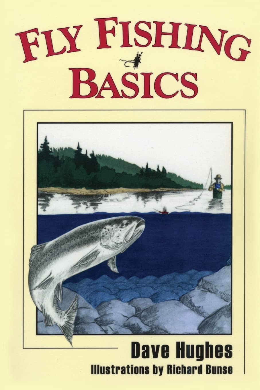Fly Fishing Basics – paperback Hughes, Dave