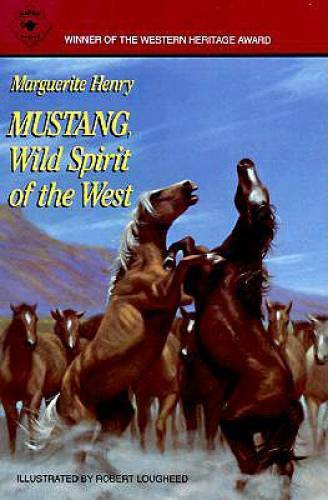 Mustang: Wild Spirit of the West – Paperback By Henry, Marguerite – GOOD