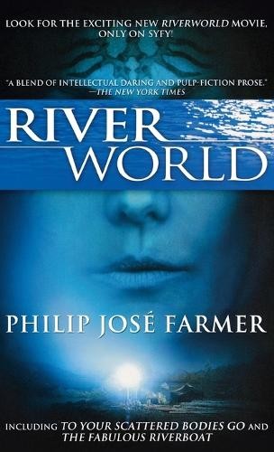 Philip Jose Farmer Riverworld (Hardback) Riverworld
