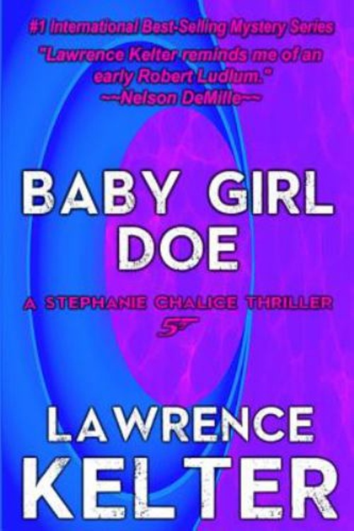 Baby Girl Doe Paperback Lawrence Kelter