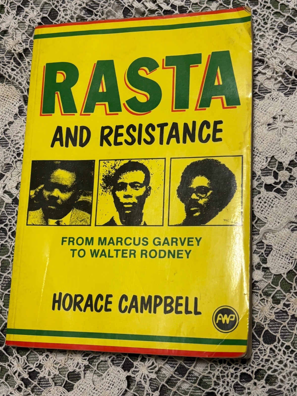 Rasta and Resistance: From Marcus Garvey to Walter Rodney paperback