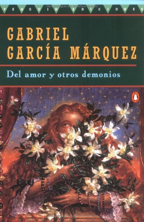 Del Amor y Otros Demonios Gabriel Garcia, García Márquez, Gabriel