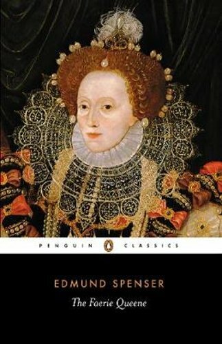 The Faerie Queene by Edmund Spenser: New