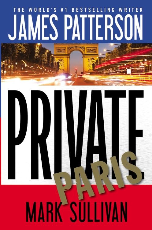 Private Paris (A Private Novel, 4)