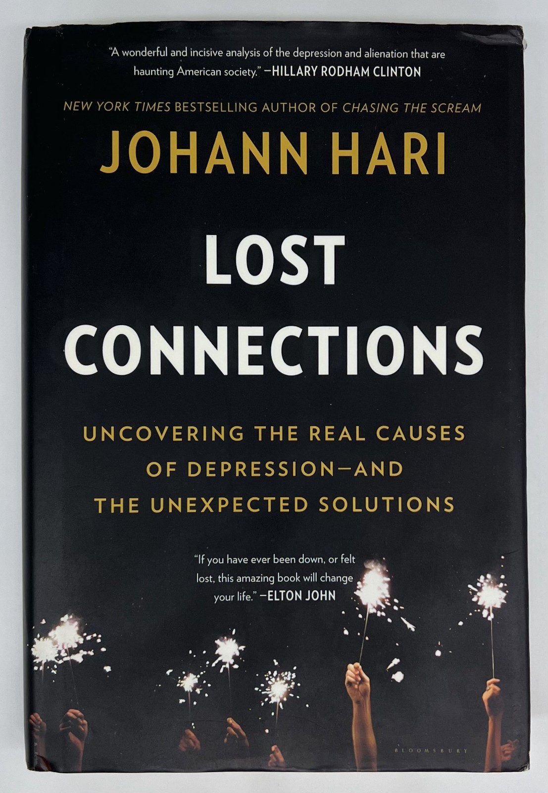 Lost Connections: Why You’re Depressed and How to Find Hope – Hari Johann