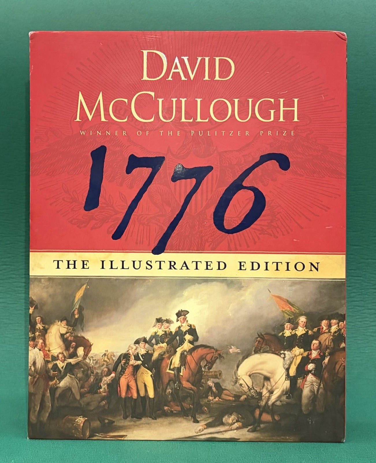 1776 The Illustrated Edition – David McCullough Pulitzer 2007 Slipcase Documents