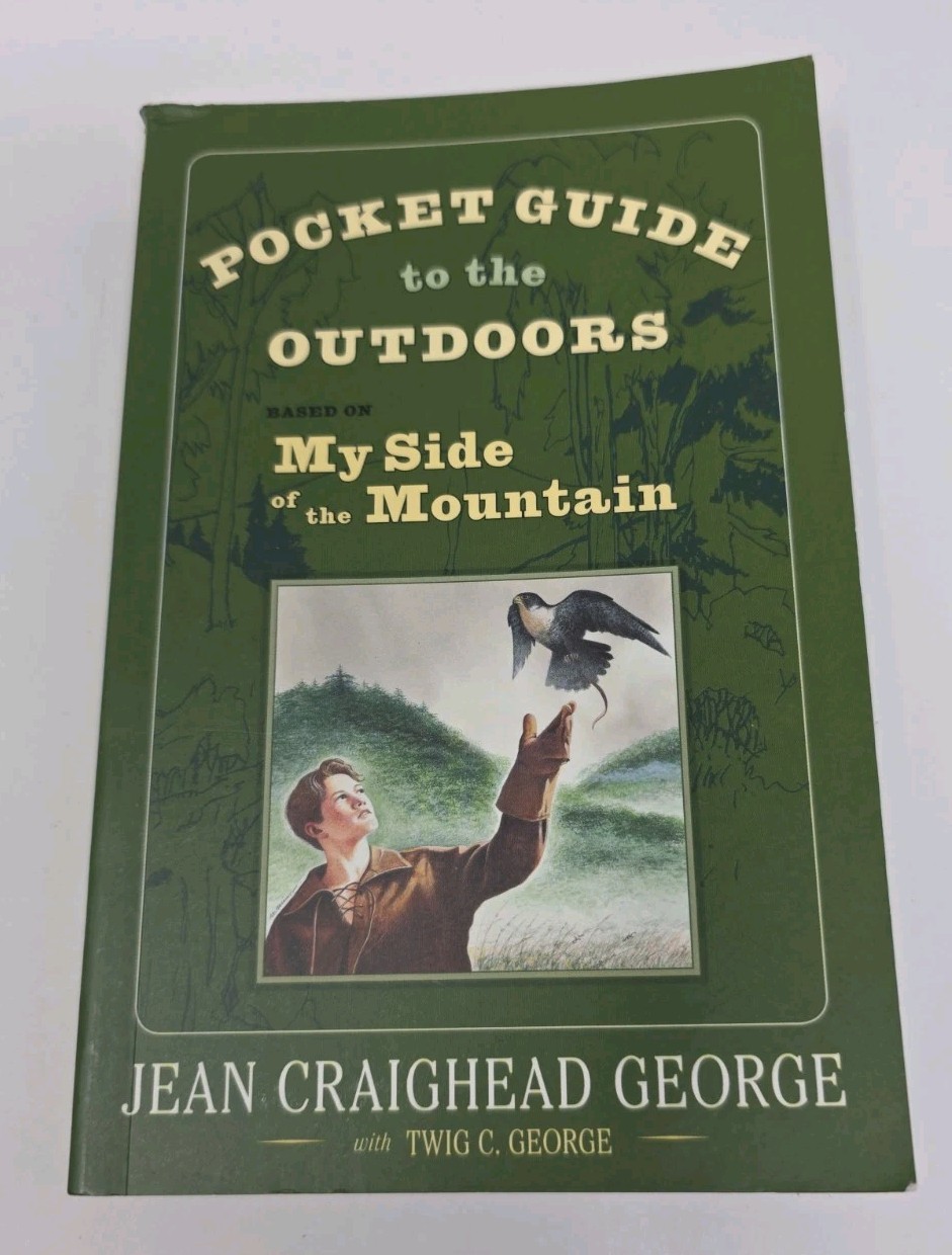 Pocket Guide to the Outdoors: Based on My Side of the Mountain by Jean George