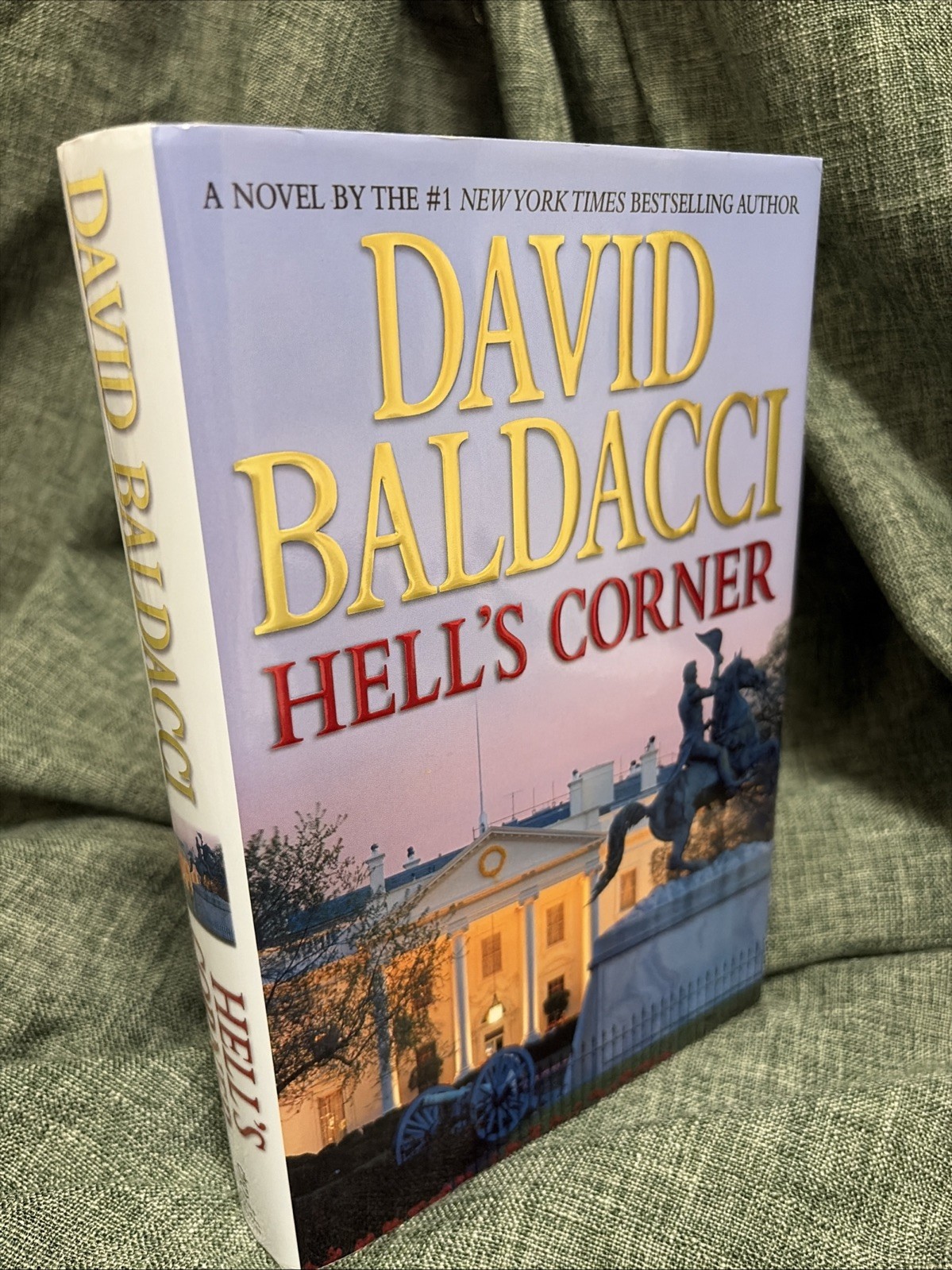 Hell’s Corner by David Baldacci HBDJ 2010 1st Edition, Signed