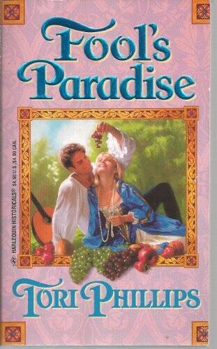 Fool’s Paradise (March Madness) (Harlequin Historical No 307) – GOOD