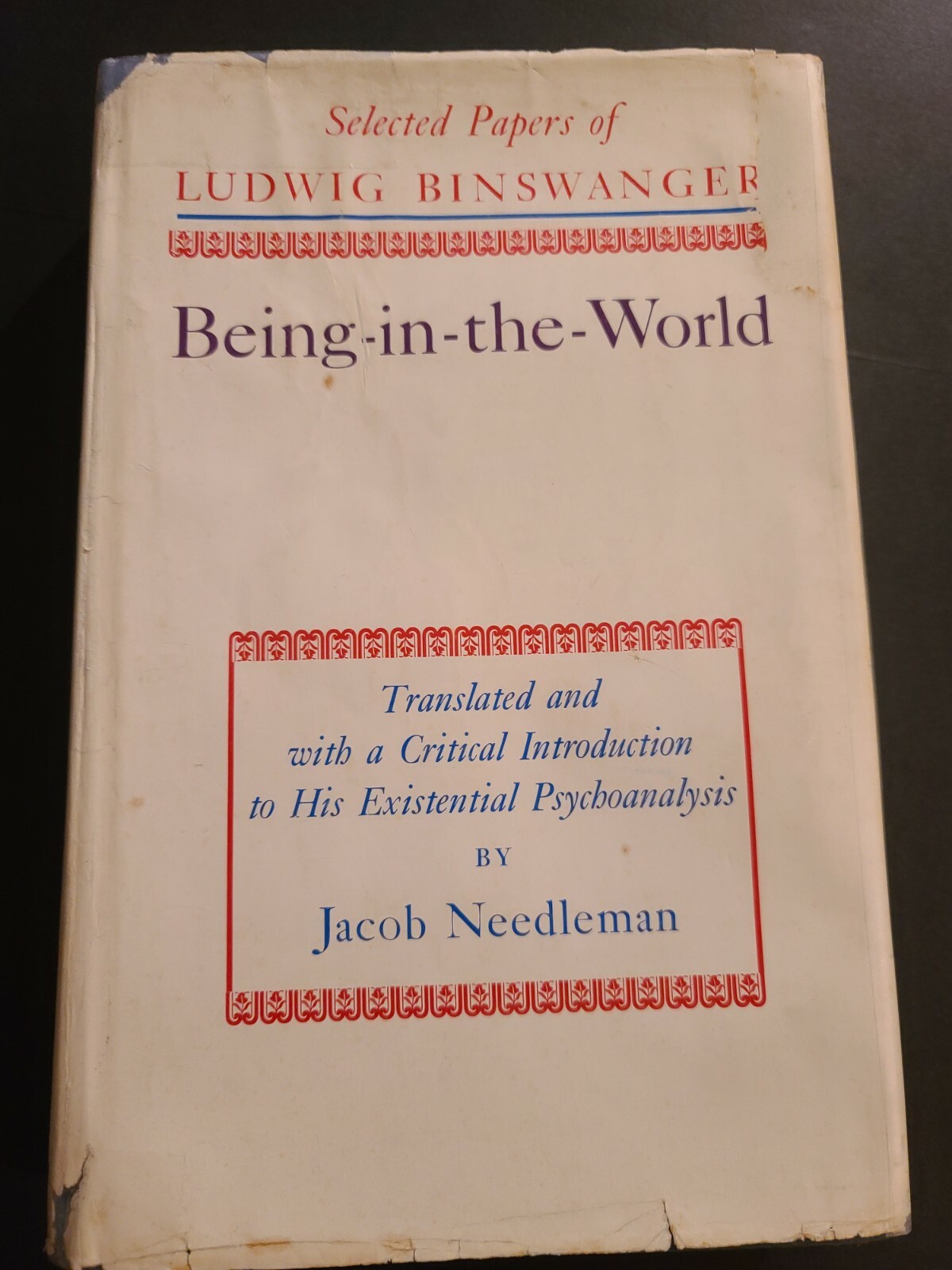 Being In The World selected papers of Ludwig Binswanger by Jacob Needleman HC/DJ