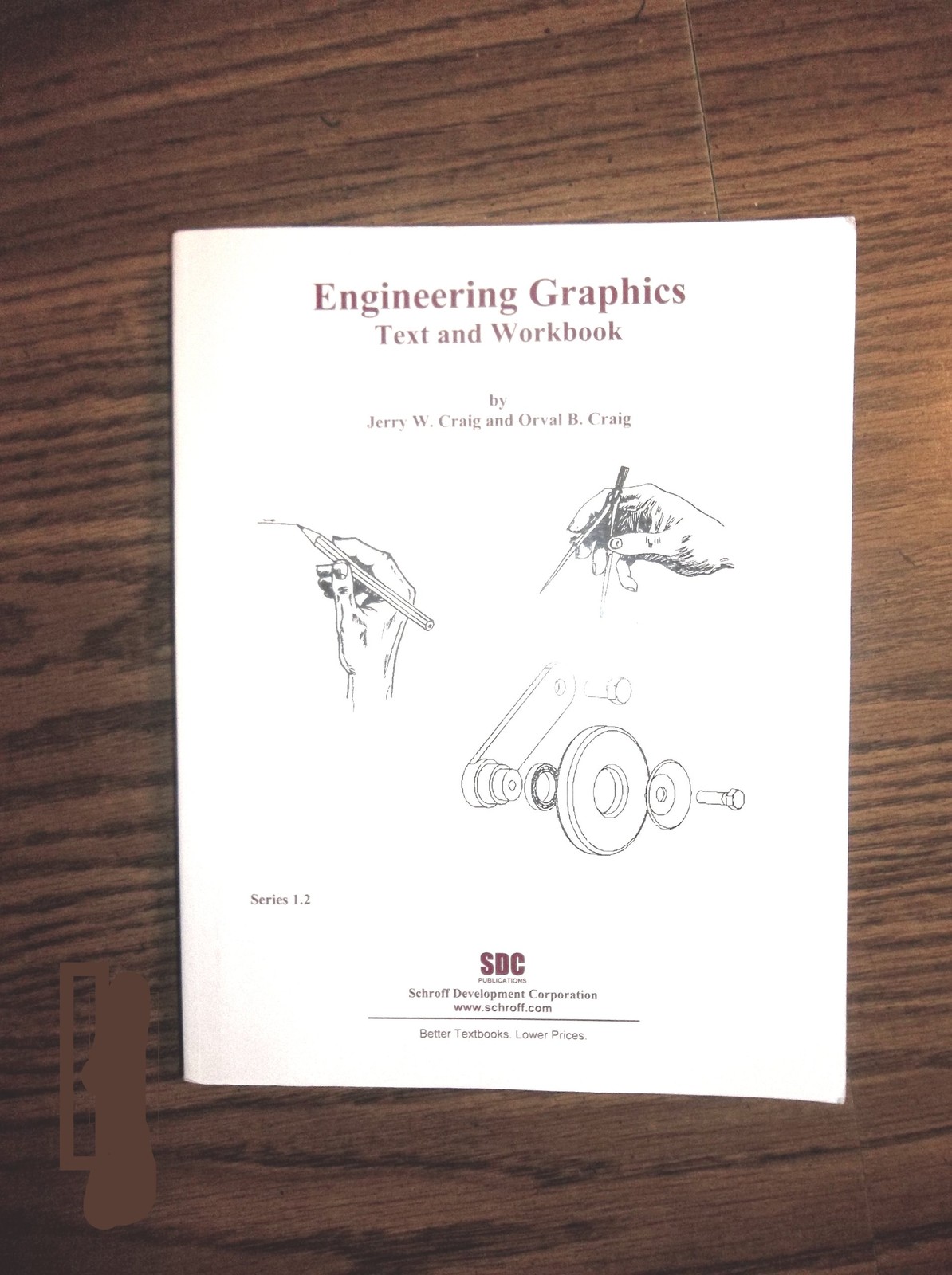 Engineering Graphics Text and Workbook (Series 1.2) – paperback Craig, Jerry