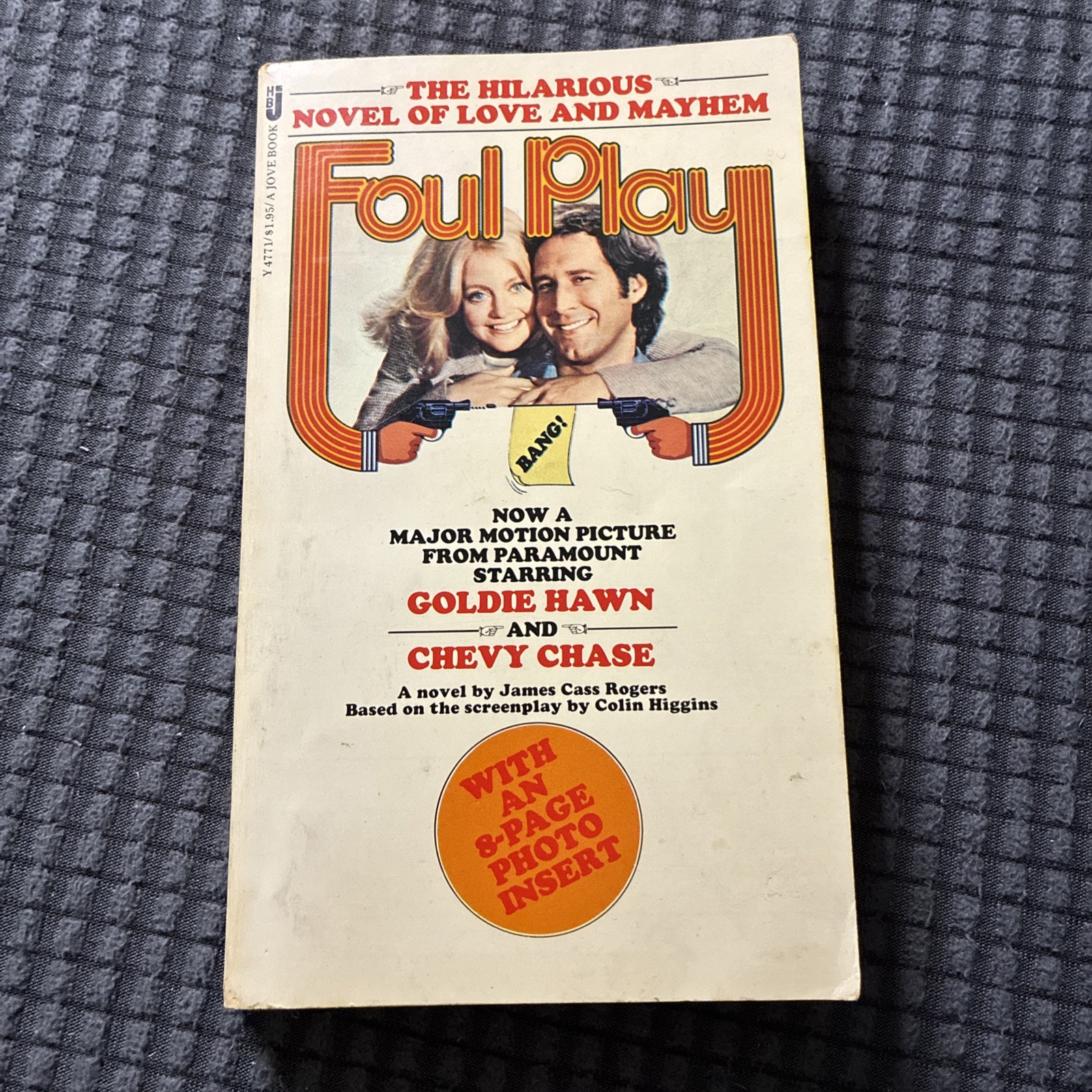Foul Play by James Cass Rogers 1978 With Movie Photos Paperback Book Goldie Hawn