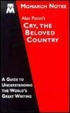 Alan Paton’s Cry, the beloved country (Monarch notes)