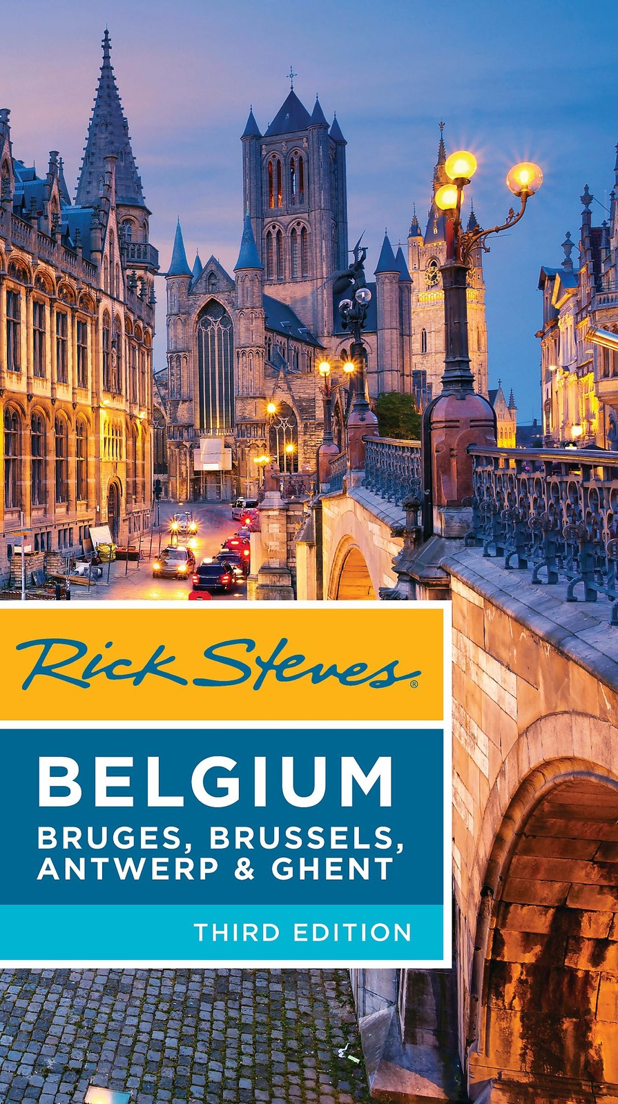 Rick Steves Belgium: Bruges, Brussels, Antwerp & Ghent – paperback Steves, R…