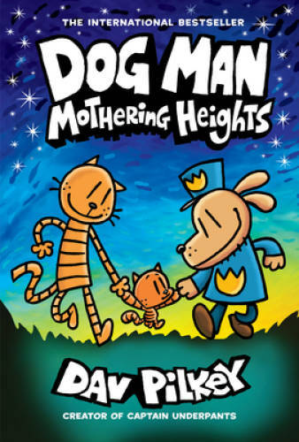 Dog Man: Mothering Heights: From the Creator of Captain Underpants ( – VERY GOOD