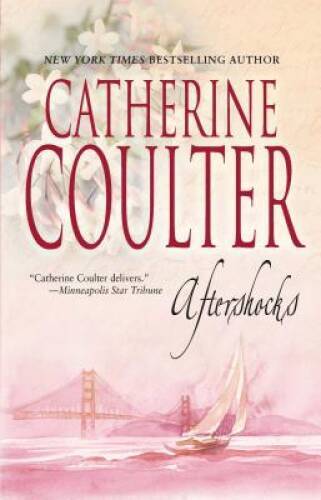 Aftershocks (Contemporary Romance) – Paperback By Coulter, Catherine – GOOD