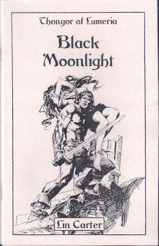 Black Moonlight – Lin Carter – Sabre Press 2025 Sword & Sorcery Chapbook