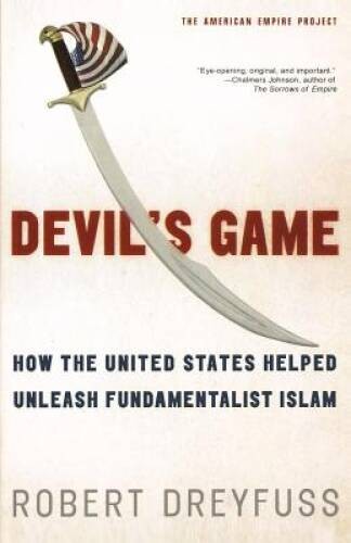 Devil’s Game: How the United States Helped Unleash Fundamentalist Is – VERY GOOD