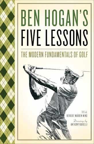 Ben Hogan’s Five Lessons: The – Paperback, by Ben Hogan; Herbert – Acceptable n
