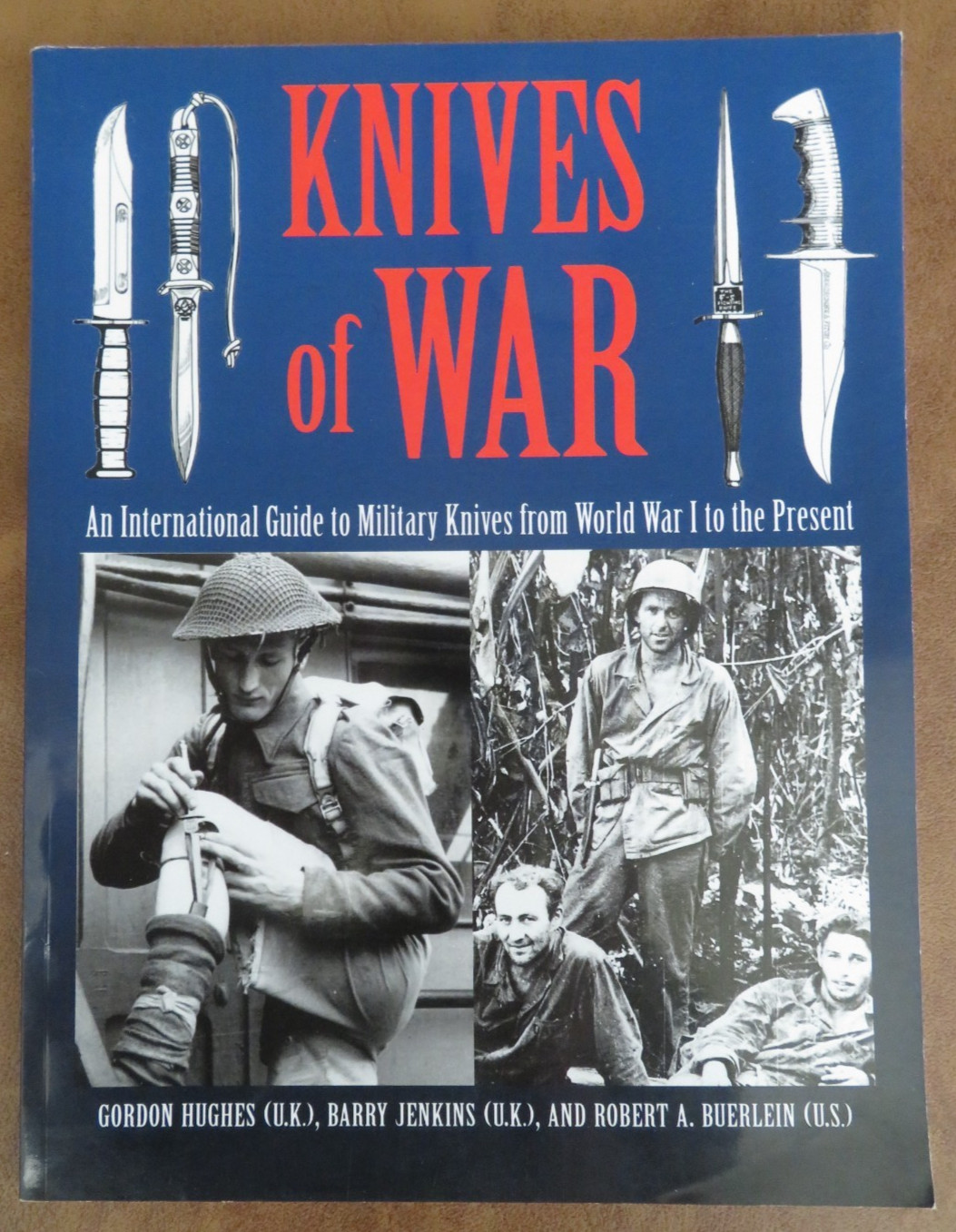 KNIVES OF WAR International Guide Military Knives World War I to Present PB Book