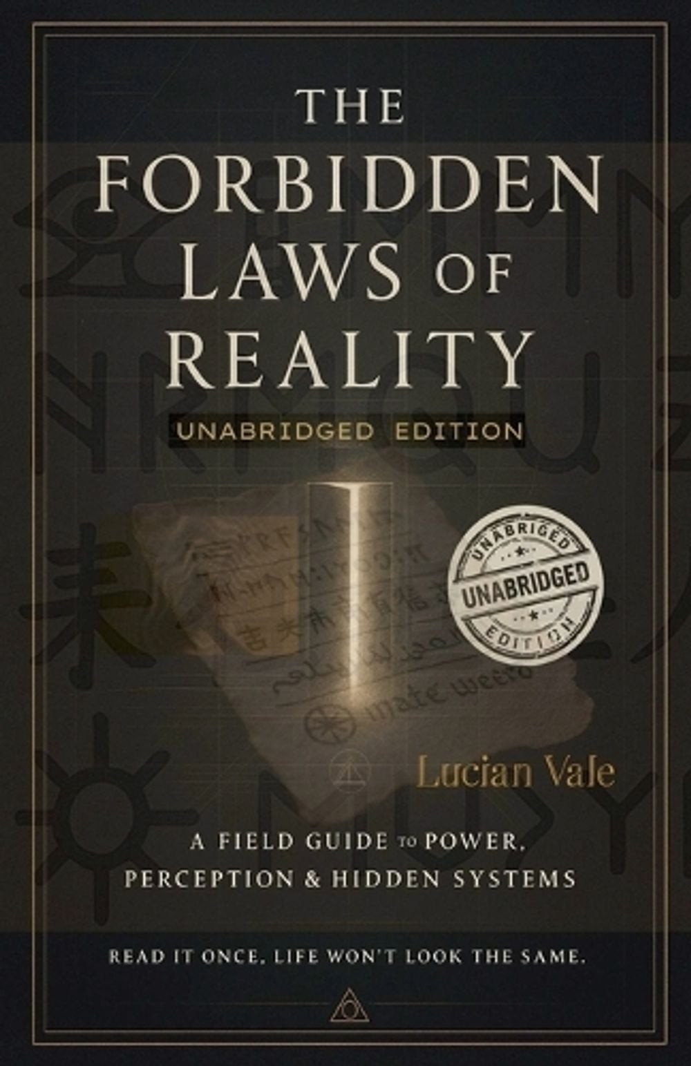 The Forbidden Laws of Reality by Lucian Vale Paperback Book