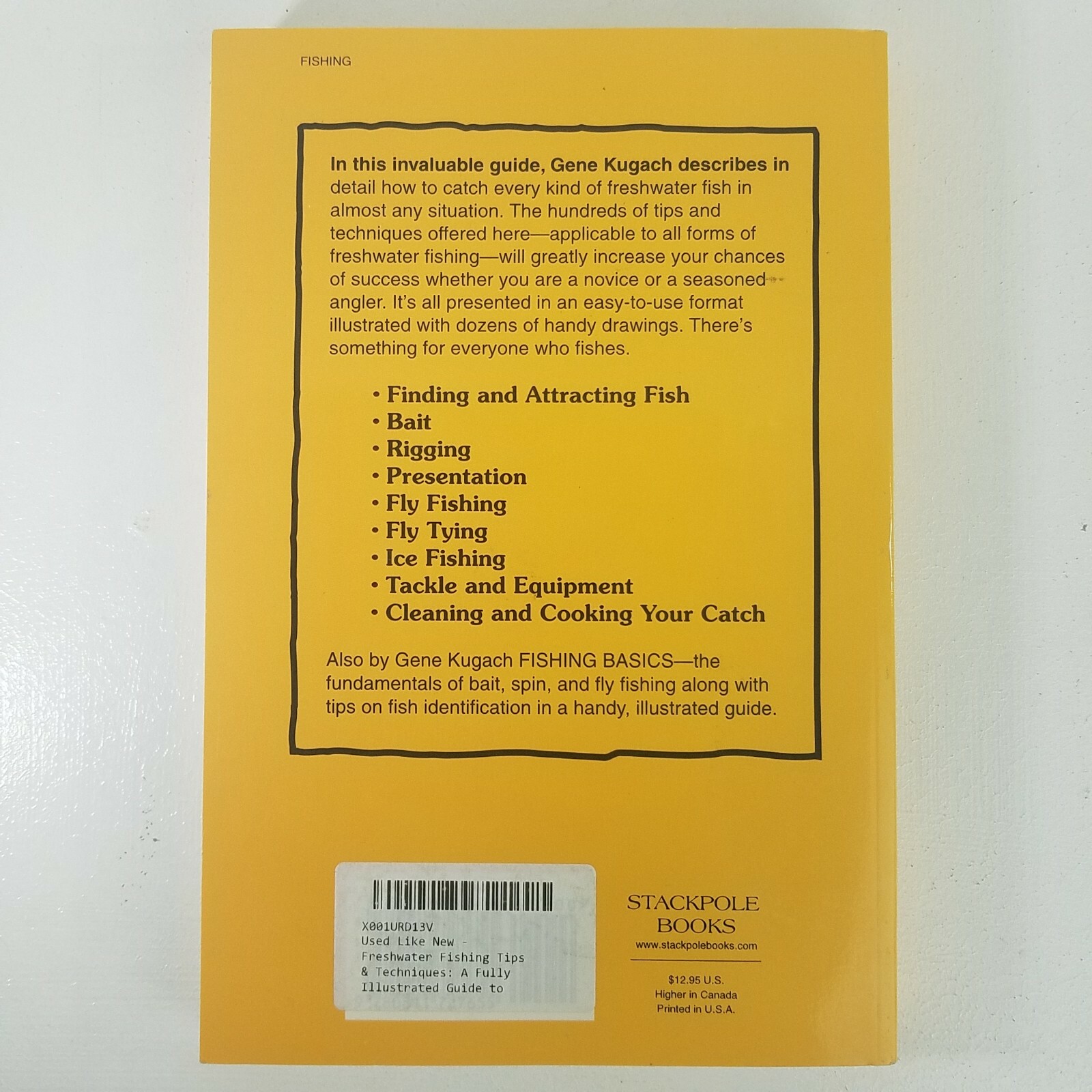 Freshwater Fishing Tips and Techniques By Gene Kugach -1997- Great Condition