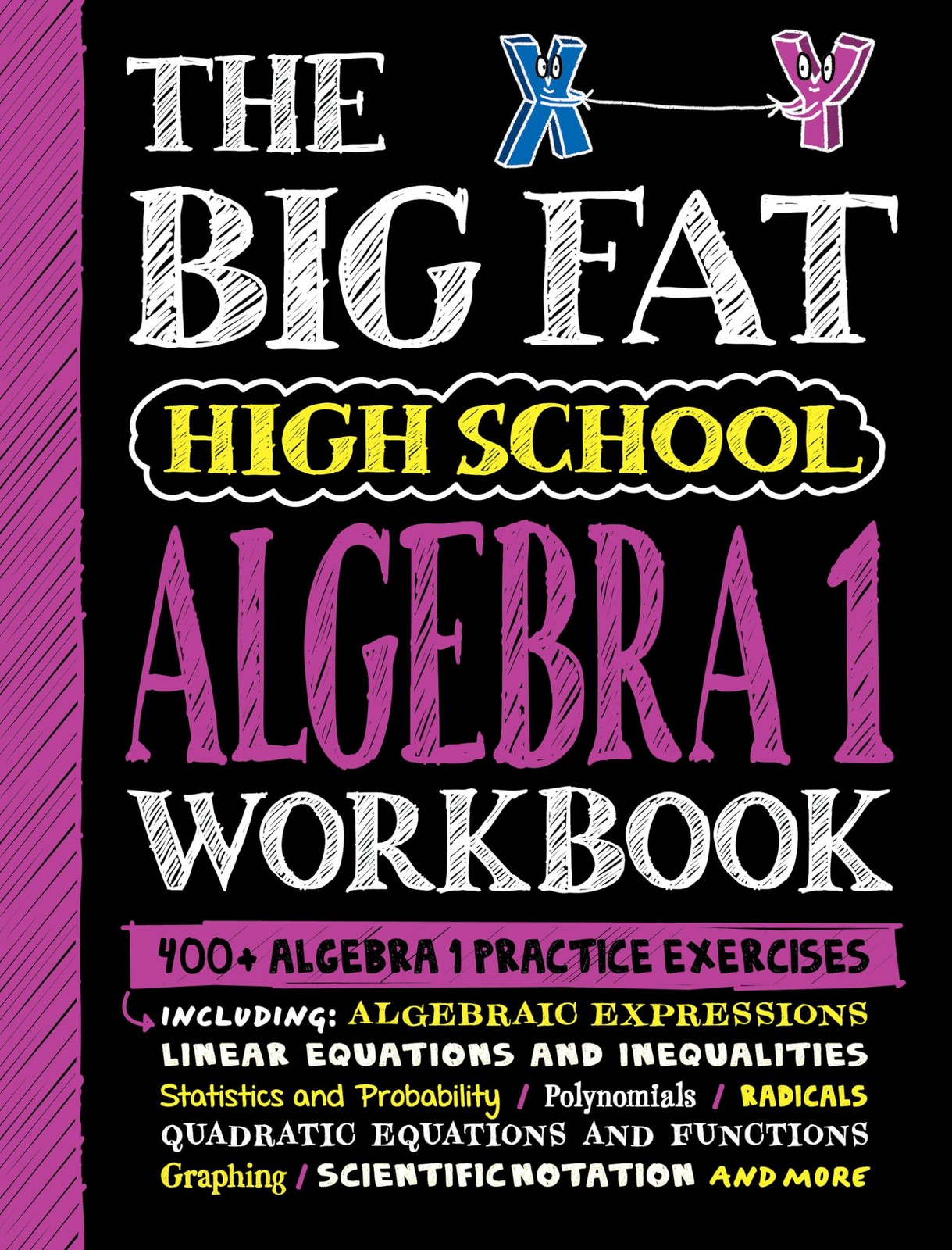 The Big Fat High School Algebra 1 Workbook: 400+ Algebra 1 Practice Exercise…