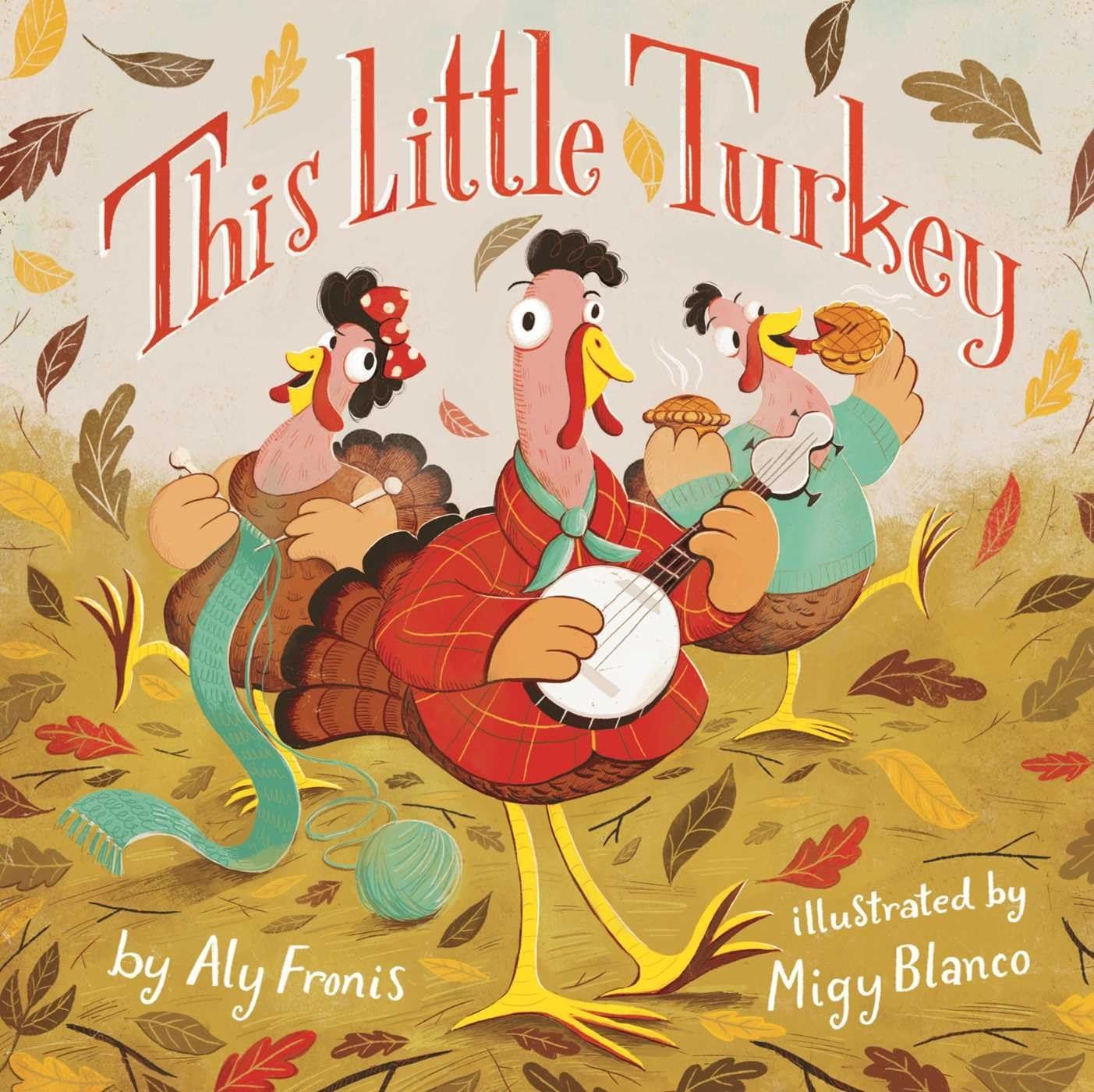 This Little Turkey – Fronis, Aly|Blanco, Migy – Good – See condition notes
