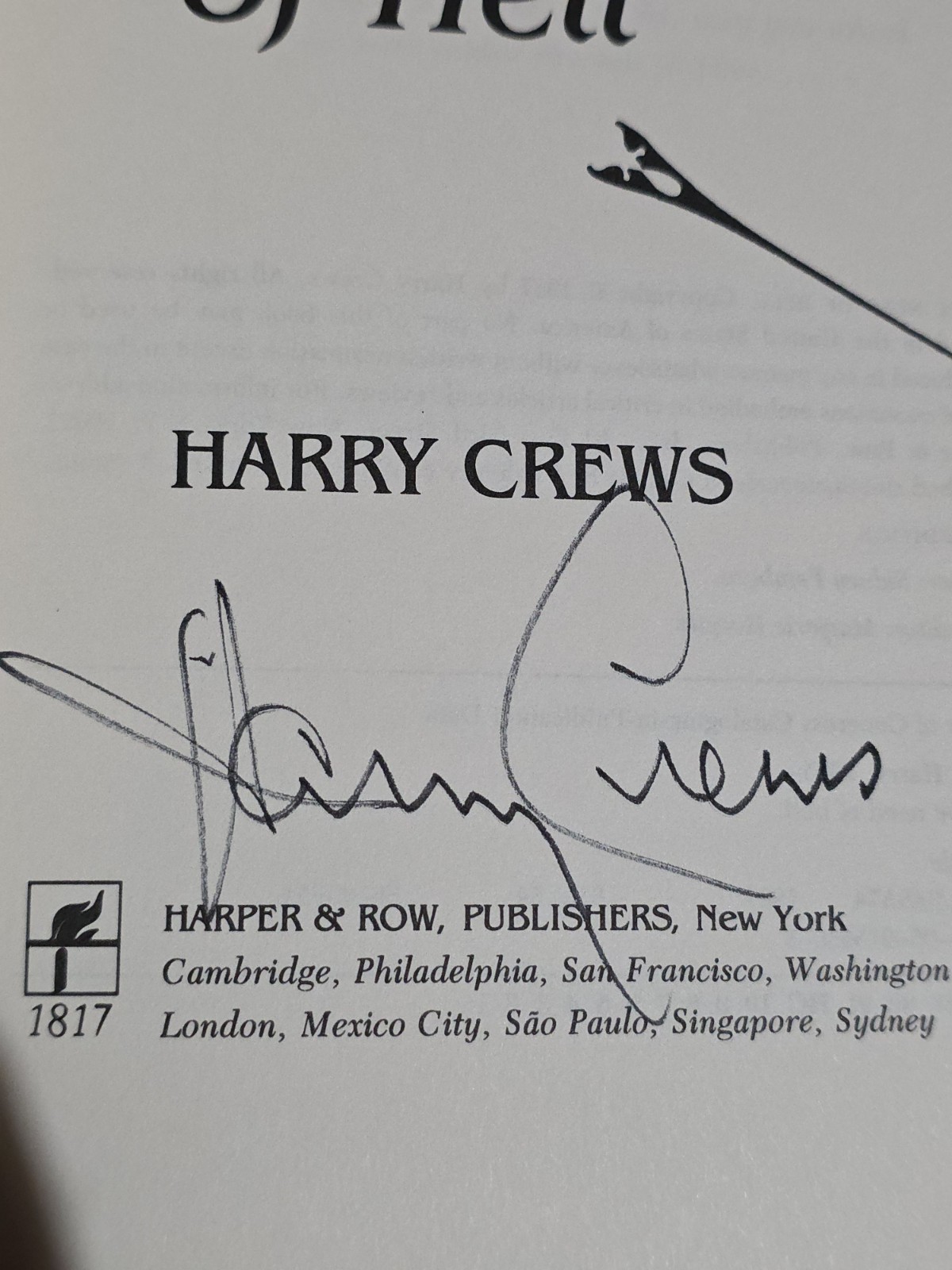 SIGNED All We Need Of Hell by Harry Crews, 1987 First Ed. + Print HC DJ JC LN