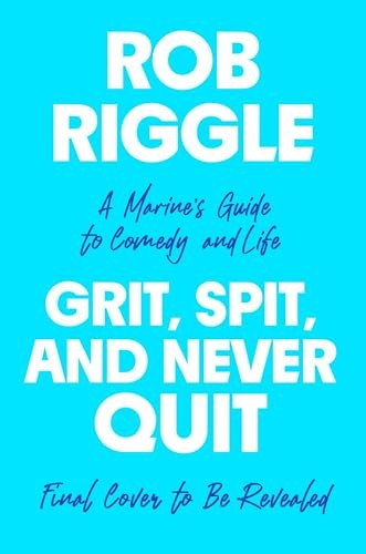 Grit Spit and Never Quit A Mar – VERY GOOD