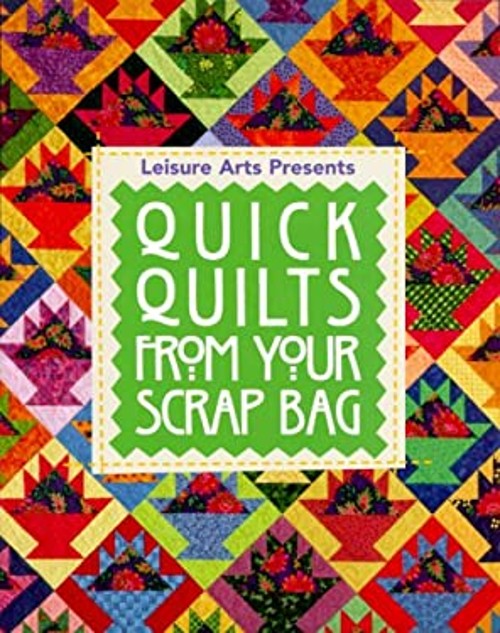 Quick Quilts from Your Scrap Bag Oxmoor, Oxmoor House Staff Arts