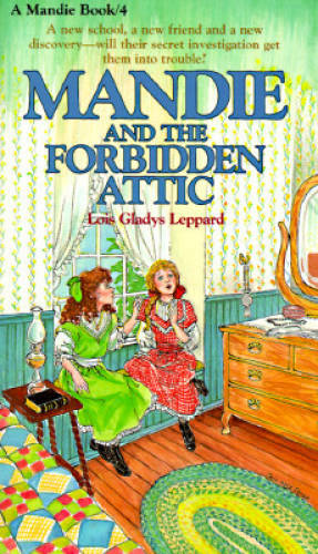Mandie and the Forbidden Attic (Mandie, Book 4) – Mass Market Paperback – GOOD