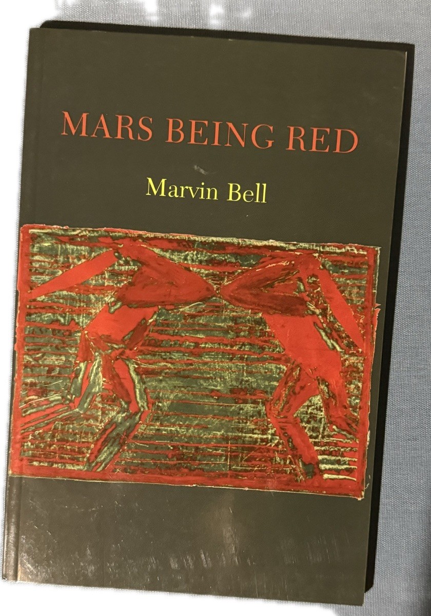 Mars Being Red Marvin Bell Copper Canyon Press Perfect 2007 Poetry Book