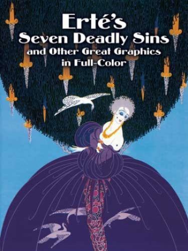 Erté’s Seven Deadly Sins and Other Great Graphics in Full Color by Erté