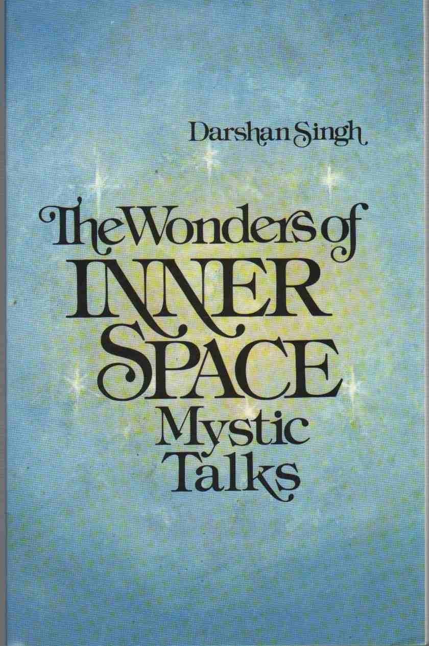 THE WONDERS OF INNER SPACE Mystic Talks