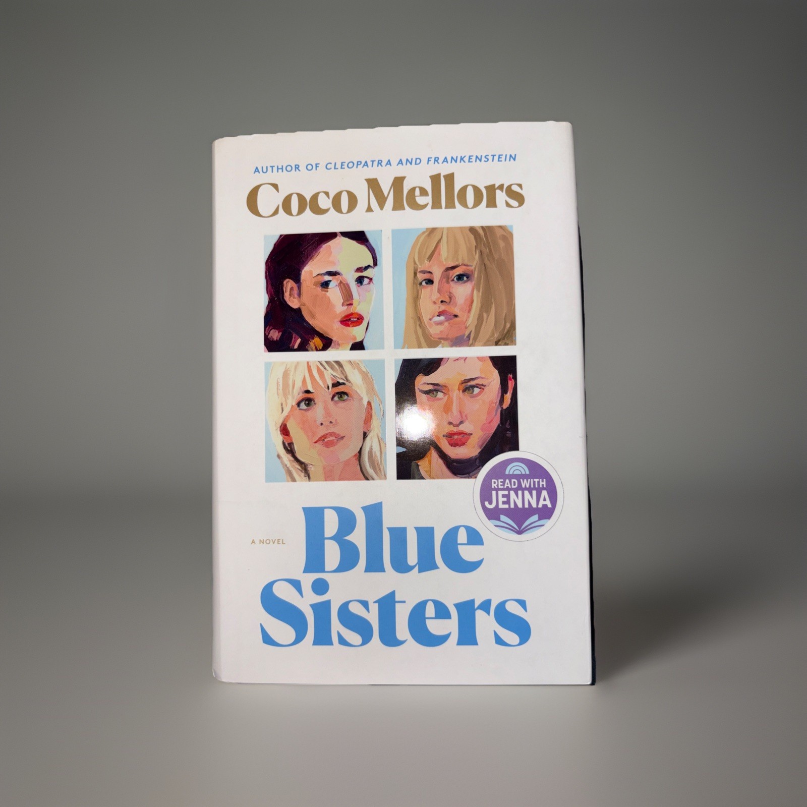 Blue Sisters : A Novel by Coco Mellors (2024, Hardcover) **BRAND NEW**