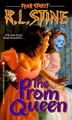 The Prom Queen (Fear Street, No. 15) by R. L. Stine