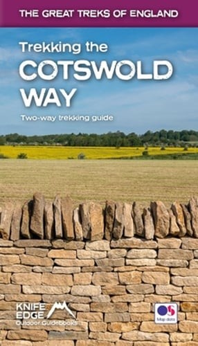 Trekking the Cotswold Way (2022): Two-way guidebook by Andrew McCluggage: New