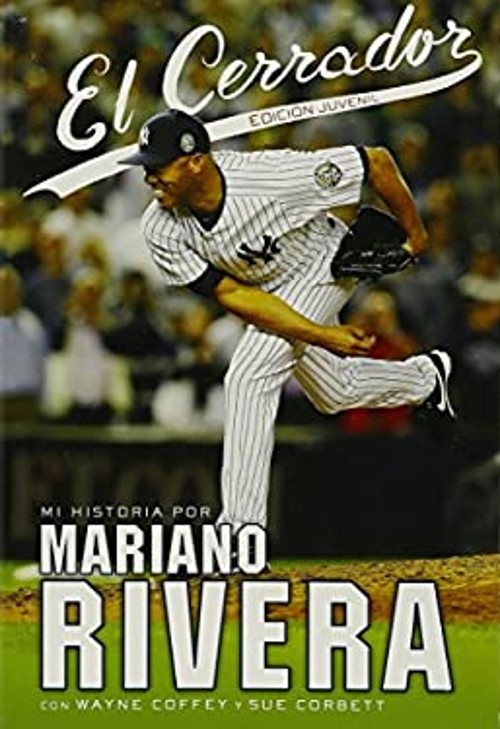 El Cerrador: Edición Juvenil Paperback Mariano Rivera