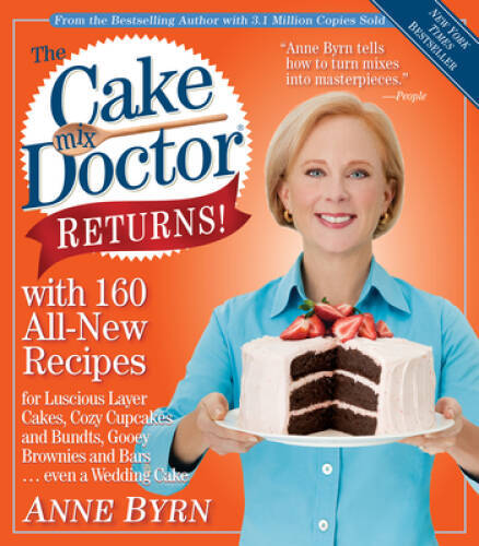 The Cake Mix Doctor Returns!: With 160 All-New Recipes – Paperback – GOOD